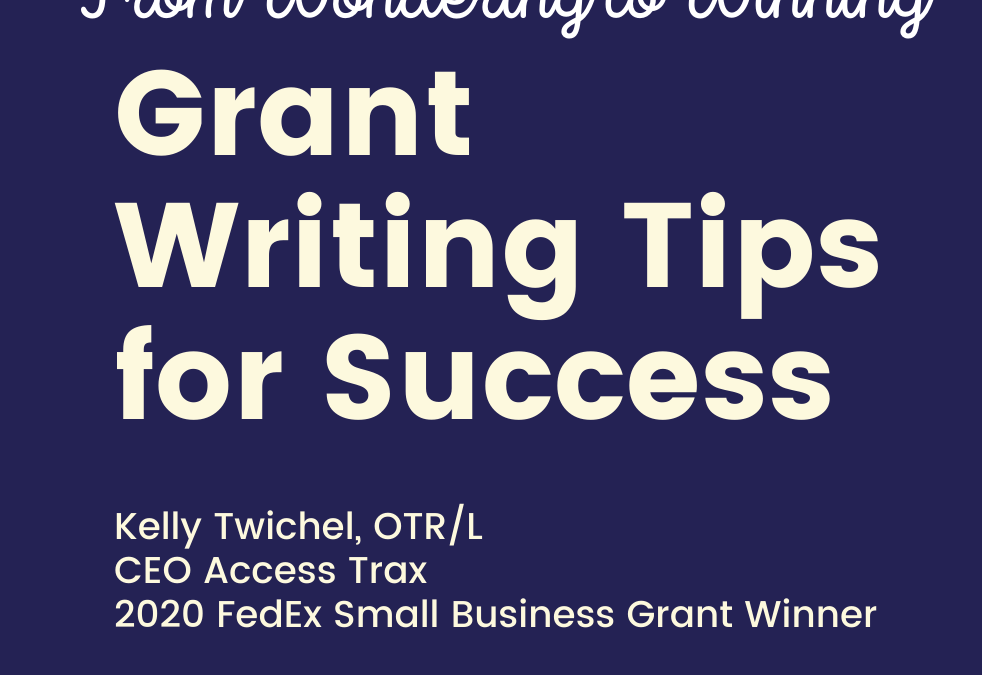 From Wondering to Winning: Grant Writing Tips for Success
